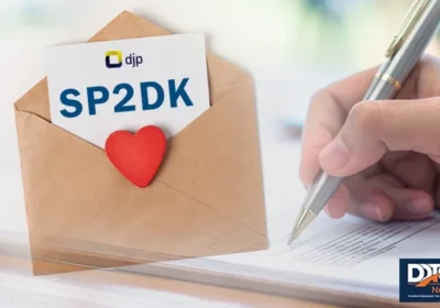 DJP Layangkan 250.000 SP2DK kepada Wajib Pajak di 2026