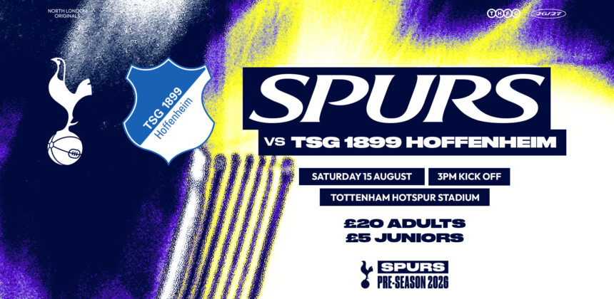 Tottenham Hotspur Umumkan Pertandingan Pra-Musim Melawan Hoffenheim