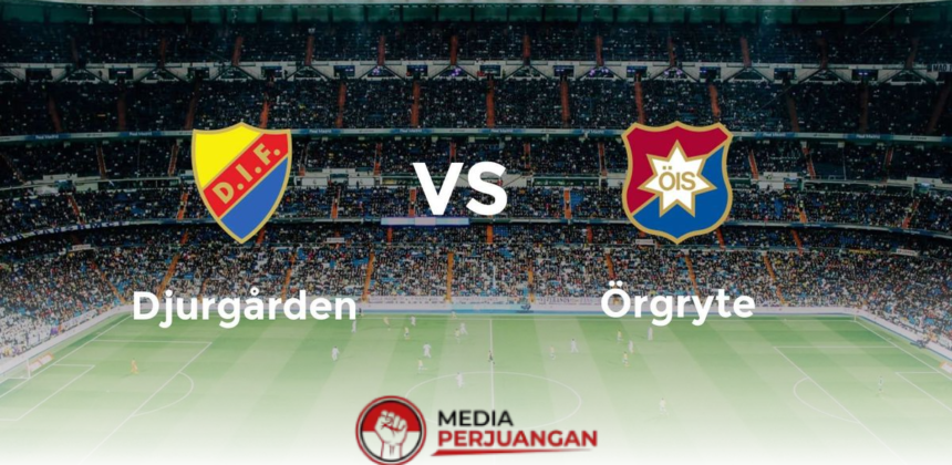 Djurgardens IF Targetkan Kemenangan Ketiga Kontra Orgryte