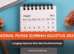 Jadwal dan Niat Puasa Ayyamul Bidh Agustus 2026