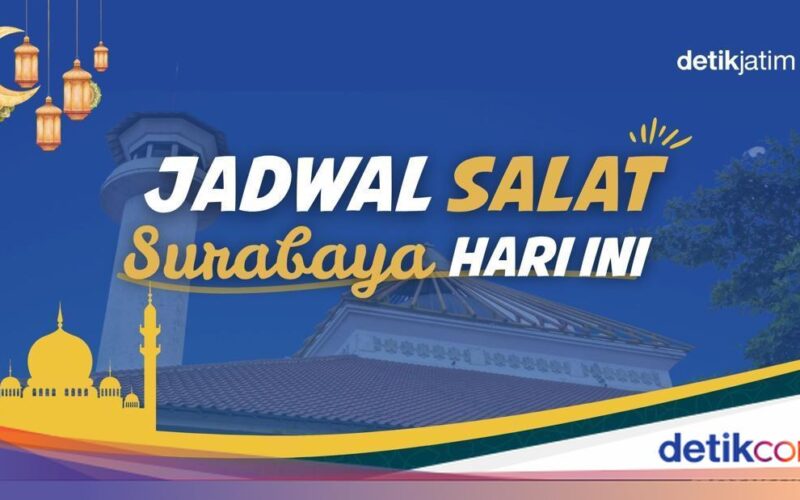 Jadwal Sholat Surabaya 17 Juli 2026: Imsak hingga Isya