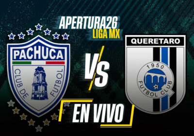 Pachuca Hadapi Querétaro di Liga MX Apertura 2026