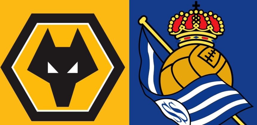 Wolves Hadapi Real Sociedad di Pertemuan Pertama
