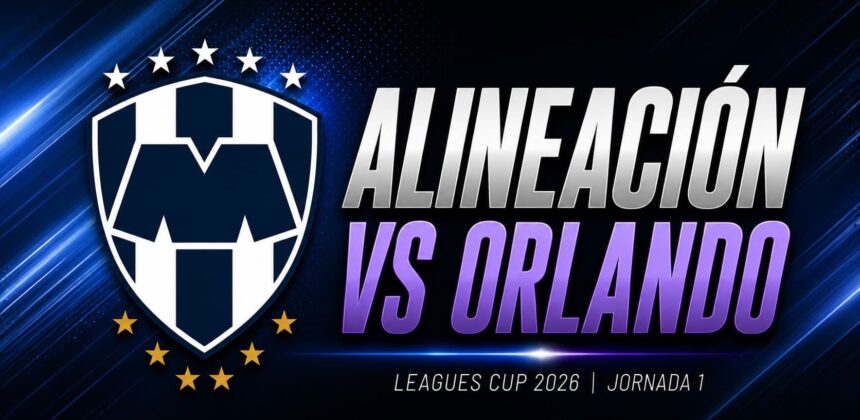 Alineasi Monterrey Siap Hadapi Orlando City di Leagues Cup