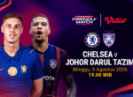 Chelsea Hadapi Johor Darul Ta'zim di Malaysia, Siapkan Siaran Langsung