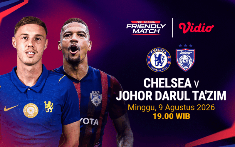 Chelsea Hadapi Johor Darul Ta’zim di Malaysia, Siapkan Siaran Langsung
