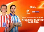 Laga Seru Atlético Madrid vs Málaga di La Liga 2026/27