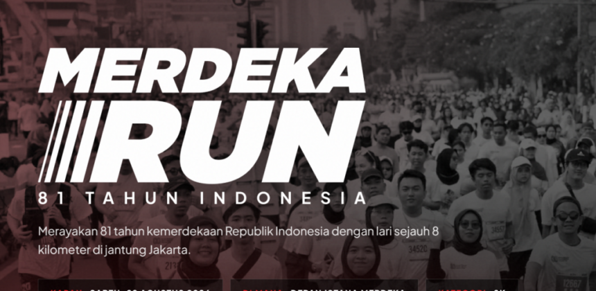 Merdeka Run 2026 Akan Digelar 29 Agustus: Catat Lokasi dan Kategori