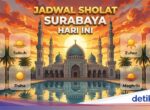 Jadwal Sholat dan Niat di Surabaya Hari Ini
