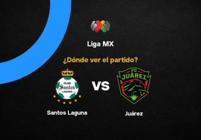 Santos Laguna Hadapi Juárez di Liga MX: Siaran Langsung dan Info Penting