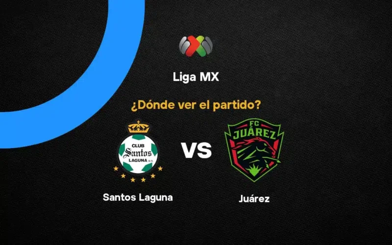 Santos Laguna Hadapi Juárez di Liga MX: Siaran Langsung dan Info Penting