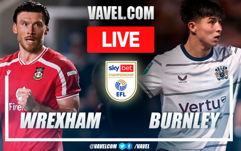 Wrexham vs Burnley: Pertandingan Ketat Berakhir Imbang 1-1