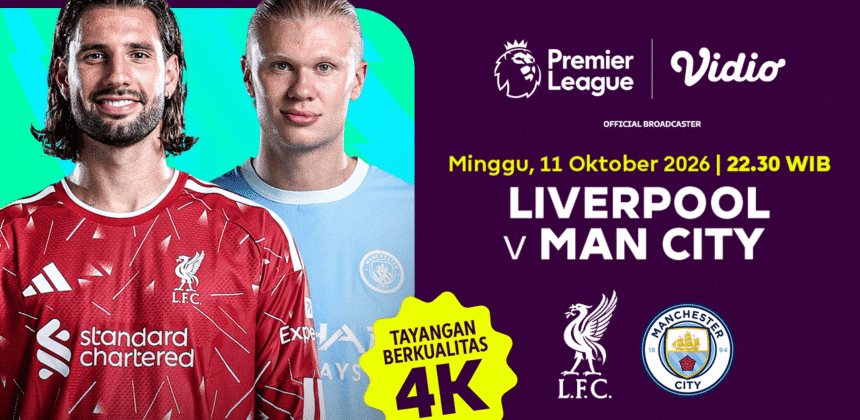 Jadwal Liverpool vs Manchester City di Premier League 2026/27