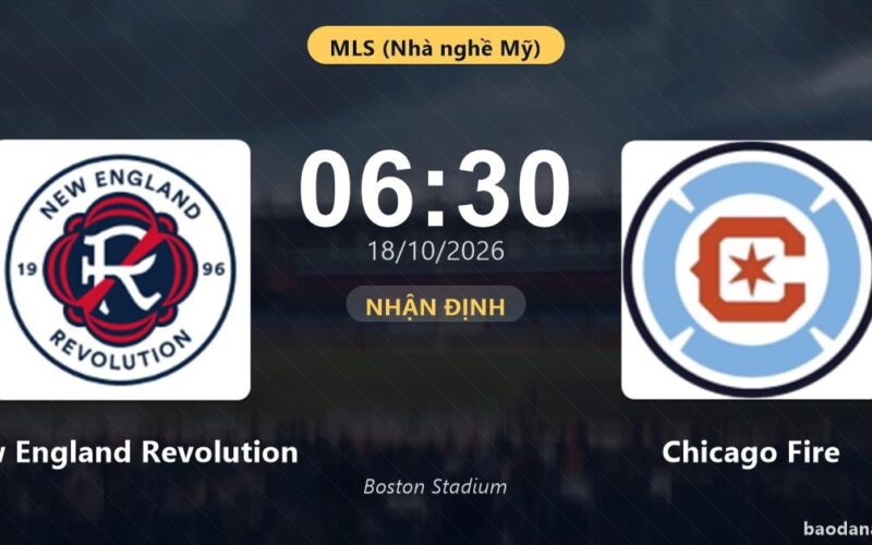 Prediksi Pertandingan New England Revolution vs Chicago Fire